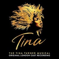 Various Artists, Tina: The Tina Turner Musical (Original Cast Recording)