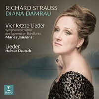 Diana Damrau, Richard Strauss: Vier letzte Lieder; Lieder