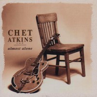 Chet Atkins, Almost Alone