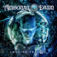Amberian Dawn, Looking For You