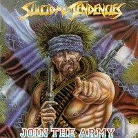Suicidal Tendencies, Join the Army