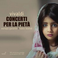Europa Galante & Fabio Biondi, Vivaldi: Concerti per la Pieta