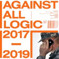 A.A.L. (Against All Logic), 2017 - 2019