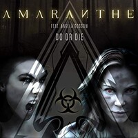 Amaranthe, Do or Die (feat. Angela Gossow)