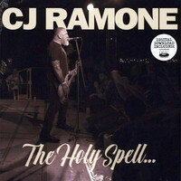C.J. Ramone, The Holy Spell...