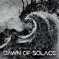 Dawn of Solace, Waves