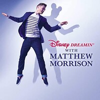 Matthew Morrison, Disney Dreamin' with Matthew Morrison