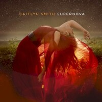 Caitlyn Smith, Supernova