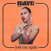 Raye, Love Me Again