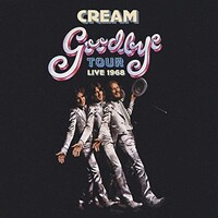 Cream, Goodbye Tour: Live 1968