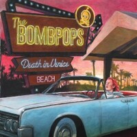 The Bombpops, Death in Venice Beach