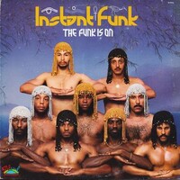 Instant Funk, The Funk Is On