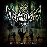Deathless Legacy, Rise From the Grave