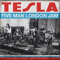 Tesla, Five Man London Jam