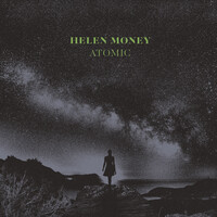 Helen Money, Atomic