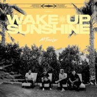 All Time Low, Wake Up Sunshine