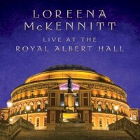 Loreena McKennitt, Live at the Royal Albert Hall
