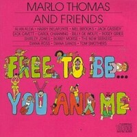 Marlo Thomas and Friends, Free to Be ... You and Me