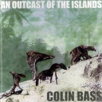 Colin Bass, An Outcast of the Islands