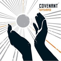 Covenant, Skyshaper
