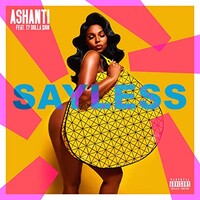 Ashanti, Say Less (feat. Ty Dolla $ign)