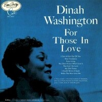 Dinah Washington, For Those In Love