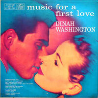 Dinah Washington, Music For A First Love