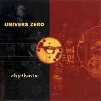 Univers Zero, Rhythmix