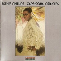 Esther Phillips, Capricorn Princess
