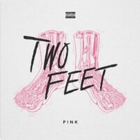 Two Feet, Pink