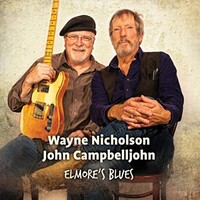 Wayne Nicholson & John Campbelljohn, Elmore's Blues