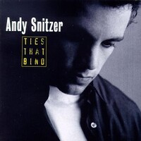 Andy Snitzer, Ties That Bind