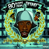 Pete Rock & Camp Lo, 80 Blocks From Tiffany's II
