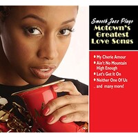 Various Artists, Smooth Jazz Plays Motown's Greatest Love Songs