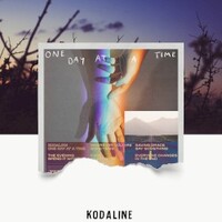 Kodaline, One Day At A Time