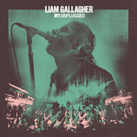 Liam Gallagher, MTV Unplugged