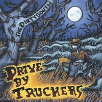 Drive-By Truckers, The Dirty South