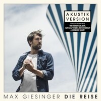 Max Giesinger, Die Reise (Akustik Version)