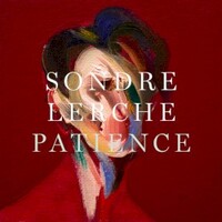 Sondre Lerche, Patience