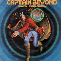 Captain Beyond, Dawn Explosion