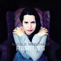 Natalie Merchant, Rarities (1998-2017)