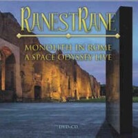 RanestRane, Monolith in Rome: A Space Odyssey Live