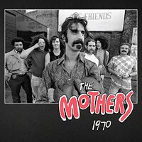Frank Zappa, The Mothers 1970