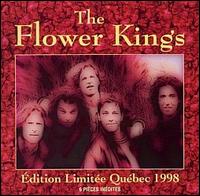 The Flower Kings, Edition Limitee Quebec 1998