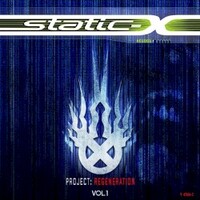 Static-X, Project Regeneration, Vol. 1