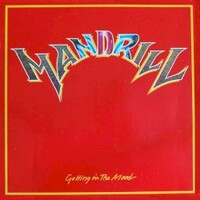 Mandrill, Getting In The Mood