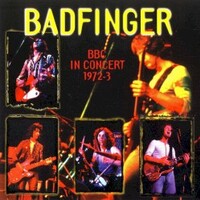 Badfinger, BBC in Concert 1972-3