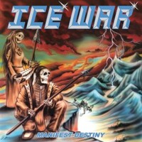 Ice War, Manifest Destiny