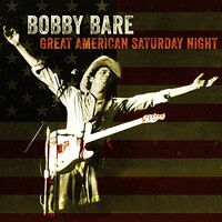 Bobby Bare, Great American Saturday Night