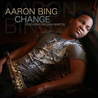 Aaron Bing, Change (feat. Breana Martin)